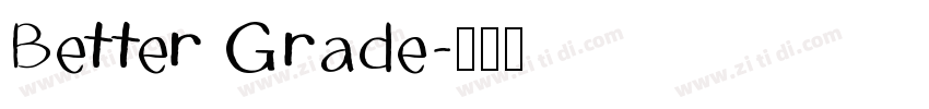 Better Grade字体转换